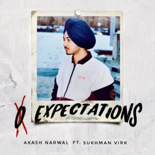Expectations Ft. Akash Narwal