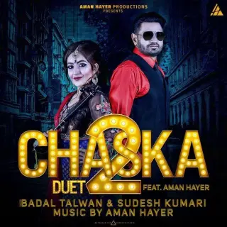 Chaska Duet 2 Ft Sudesh Kumari