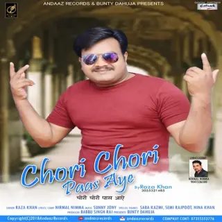 Chori Chori Paas Aaye