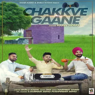 Chakkve Gaane