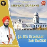 Ja Ke Simran Sab Kachh