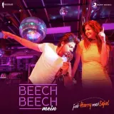 Beech Beech Mein (Jab Harry Met Sejal)
