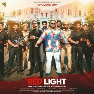 Red Light Ft. Karan Aujla