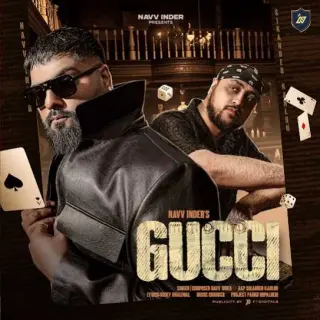Gucci Ft. Sikander Kahlon