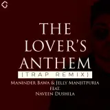 The Lovers Anthem