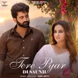 Tere Pyar Di Saunh