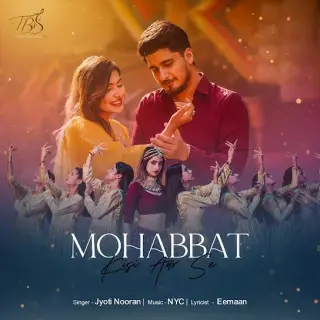 Mohabbat Kisi Aur Se