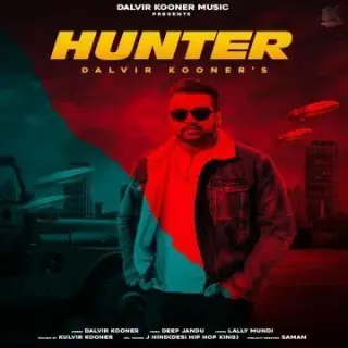 Hunter Ft. Deep Jandu