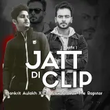 Jatt Di Clip (Refix)