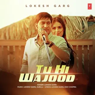 Tu Hi Wajood
