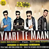 Yaari Te Maan Ft. Rahuljamwal Nxtrapper