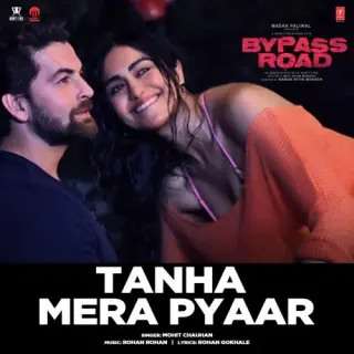 Tanha Mera Pyaar (Bypass Road)