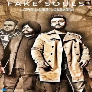 Fake Souls Ft. Laddi Gill