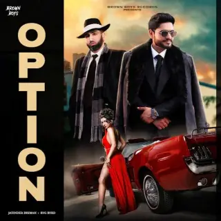 Option Ft. Byg Byrd
