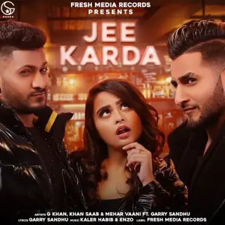 Jee Karda Ft. Mehar Vaani