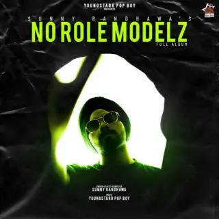 No Role Modelz - Full Album
