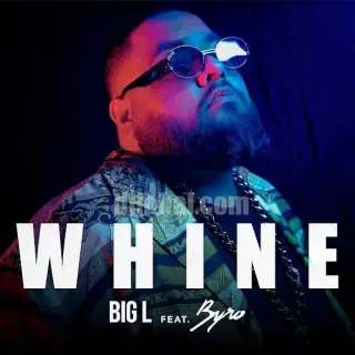 Whine