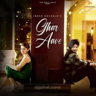 Ghar Aave