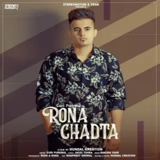 Rona Chadta Ft. Ranjha Yaar