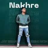 Nakhre Ft. Rishi Rich