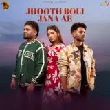 Jhooth Boli Jana Ae