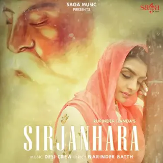 Sirjanhara Ft. Desi Crew