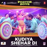 Kudiya Shehar Di (Poster Boys)