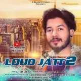 Loud Jatt 2