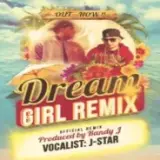Dreamgirl Remix