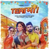 Teri Maa Ft. B Praak