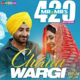 Chann Wargi (Mr & Mrs 420 Returns)