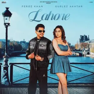 Lahore Ft. Gurlez Akhtar