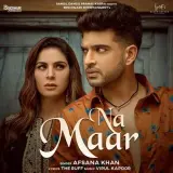 Na Maar Ft. Vipul Kapoor