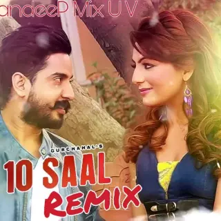 10 Saal Zindagi Remix