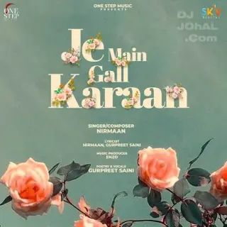 Je Main Gall Karaan