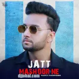 Jatt Mashoor Ne