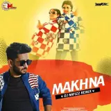 Makhna Remix