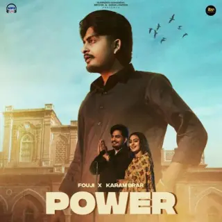 POWER Ft. Karam Brar