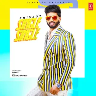 Single Single Ft. Jugraj Rainkh