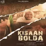 Kisaan Bolda Ft. Maninder Mani