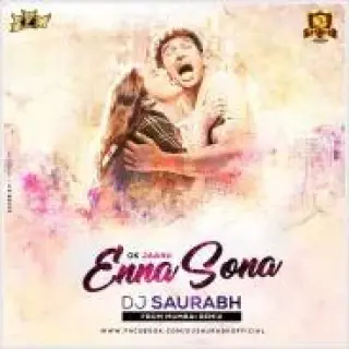 Ok Jaanu - Enna Sona