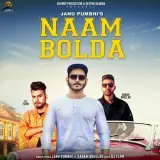 Naam Bolda Ft. Sanam Bhullar