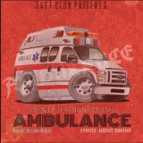 Ambulance Ft. Garry Baring