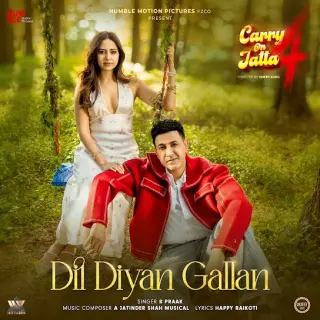 Dil Diyan Gallan (Carry On Jatta 4)
