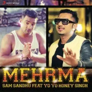Mehrma Ft. Yo Yo Honey Singh
