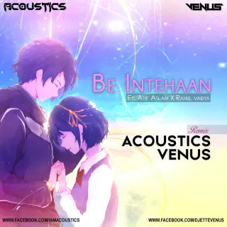 Be Intehaan Acoustics Venus