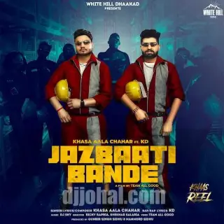 Jazbaati Bande Ft KD