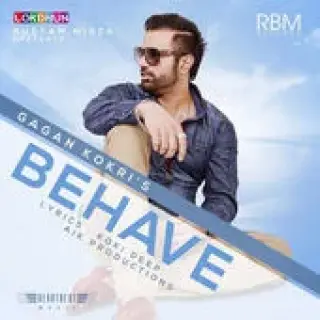 Behave