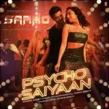 Psycho Saiyaan (Saaho)