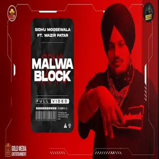 Malwa Block Ft. Wazir Patar